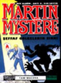 Martin Mystere 8/Şeffaf Gölgelerin Sırrı
