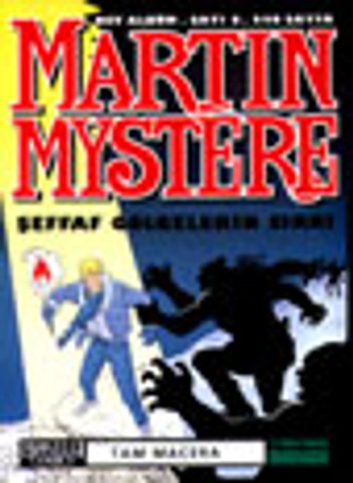 Martin Mystere 8/Şeffaf Gölgelerin Sırrı