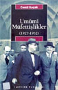Umumi Müfettişlikler (1927-1952)