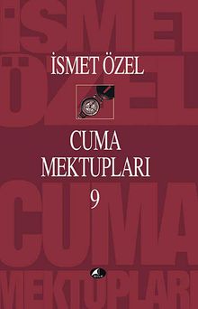 Cuma Mektupları 9