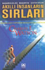 Akıllı İnsanların Sırları / Başarısızlığı Başarıya Çevirebilen