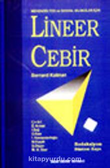Lineer Cebir Mühendis Fen ve Sosyal Bilimciler İçin - Bernard Kolman