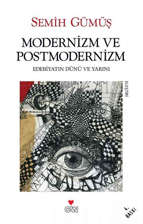 Modernizm ve Postmodernizm & Edebiyatın Dünü ve Yarını