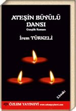 Ateşin Büyülü Dansı