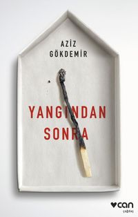 Yangından Sonra