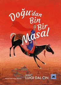 Doğu'dan Bin Bir Masal