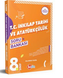 8 . Sınıf T.C İnkılap Tarihi ve Atatürkçülük Soru Bankası