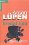 Arsen Lüpen - 2 / Kristal Tıpa