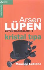 Arsen Lüpen - 2 / Kristal Tıpa