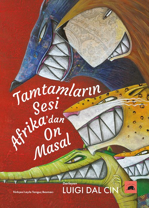 Tamtamların Sesi: Afrika'dan On Masal 