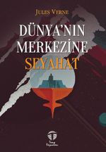 Dünya'nın Merkezine Seyahat 