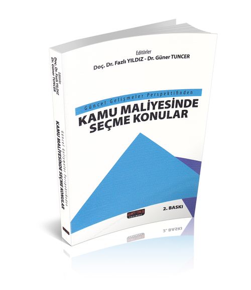 Güncel Gelişmeler Perspektifinden Kamu Maliyesinde Seçme Konular