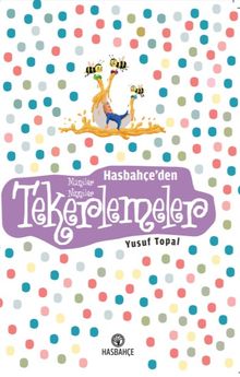 Hasbahçe'den Maniler, Ninniler, Tekerlemeler