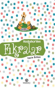 Hasbahçe’den Fıkralar - Bilinmeyen Yazar