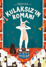 Kulaksız'ın Romanı