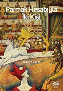 Parmak Hesabıyla İki Kişi