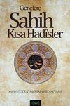 Gen&ccedil;lere Sahih Kısa Hadisler
