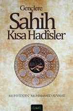 Gençlere Sahih Kısa Hadisler
