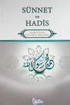 S&uuml;nnet ve Hadis & Hadis D&uuml;nyası İnceleme-Araştırma 1