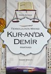 Teknolojinin Mayası Kur'an'da Demir Harikası