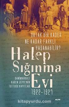 Halep Sığınma  Evi - Ahmet Tetik