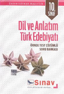 10. Sınıf Dil ve Anlatım Türk Edebiyatı Örnek Test Çözümlü Soru Bankası