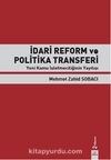 İdari Reform ve Politika Transferi & Yeni Kamu İşletmeciliğinin Yayılışı