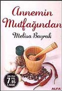 Annemin Mutfağından