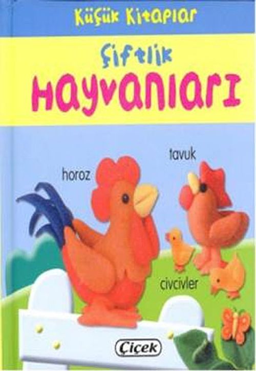 Çiftlik Hayvanları / Küçük Kitaplar