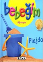 Plajda / Bebeğim Öğreniyor