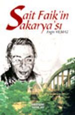 Sait Faik'in Sakarya'sı