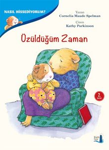 Üzüldüğüm Zaman / Nasıl Hissediyorum? - Cornelia Maude Spelman