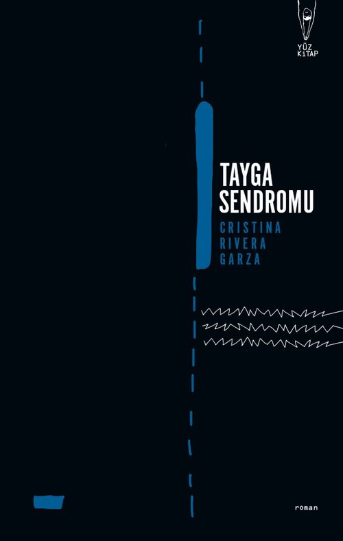 Tayga Sendromu 