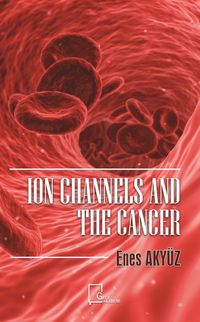 Ion Channels And The Cancer 