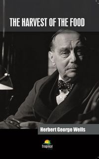 The Harvest Of The Food