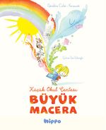 Küçük Okul Çantası Büyük Macera