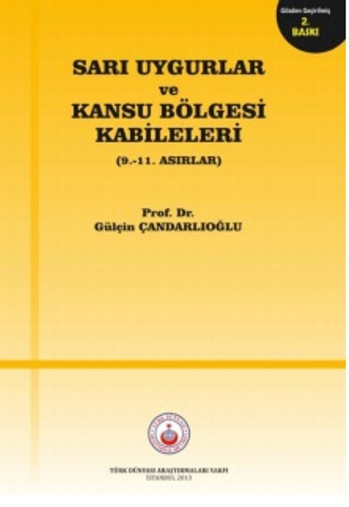 Sarı Uygurlar ve Kansu Bölgesi Kabileleri