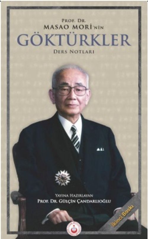 Prof. Dr. Masao Mori'nin Göktürkler Ders Notları