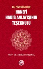 Hanefi Hadis Anlayışının Teşekülü (421)
