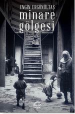 Minare Gölgesi