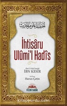 İhtisaru Ulumi'l Hadis - İbn Kesir