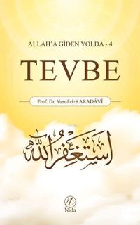 Tevbe / Allah'a giden Yolda 4