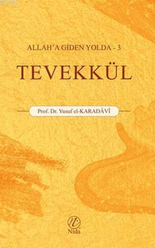 Tevekkül / Allah'a Giden Yolda 3