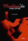 Mevlana'da İnsan Olmak