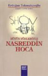 B&uuml;t&uuml;n Y&ouml;nleriyle Nasreddin Hoca