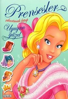 Uyuıyan Güzel / Prensesler Çıkartmalı Kitap