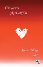 Üşüyorum Aç Yüreğini
