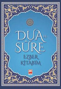 Dua ve Sure - Ezber Kitabım