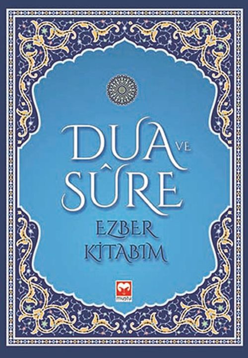 Dua ve Sure - Ezber Kitabım