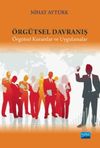 &Ouml;rg&uuml;tsel Davranış & &Ouml;rg&uuml;tsel Kuramlar ve Uygulamalar